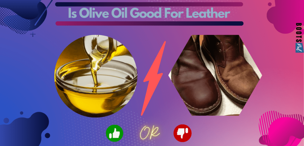 is olive oil good for leather