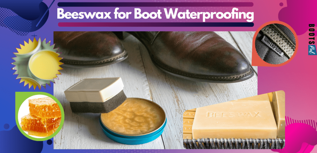 can you waterproof boots with beeswax
