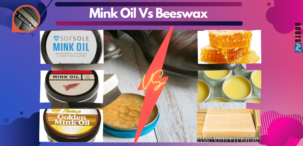 Mink Oil vs Beeswax for leather